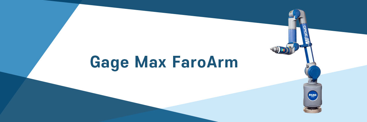 FARO Gage Max FaroArm